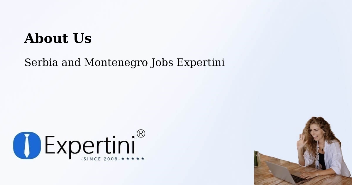 About Expertini Recruitment Platform  – Brant - Brant, Serbia and Montenegro Jobs Expertini