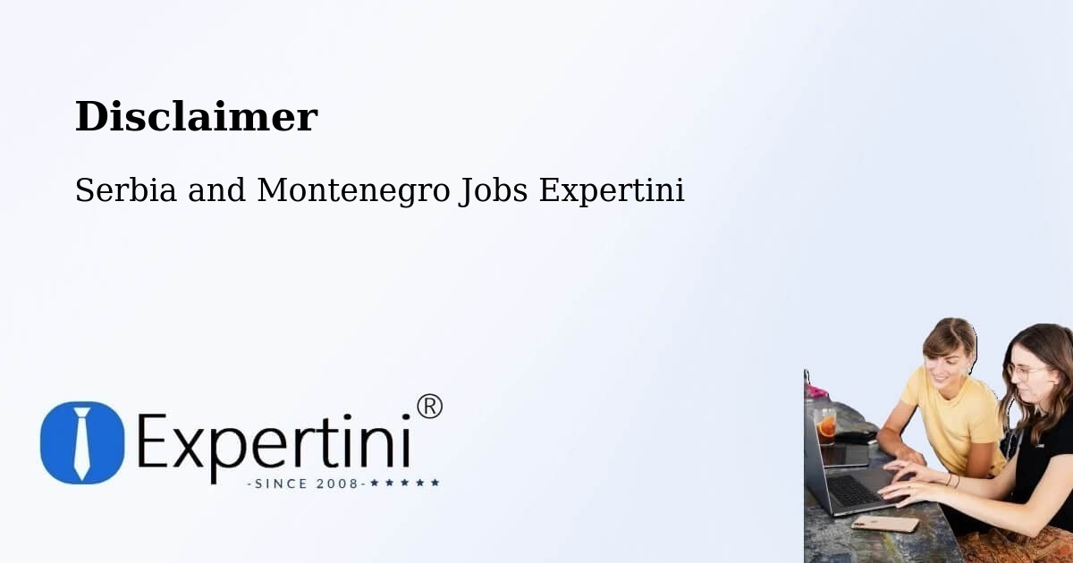 Disclaimer – Brant - Serbia and Montenegro Jobs Expertini