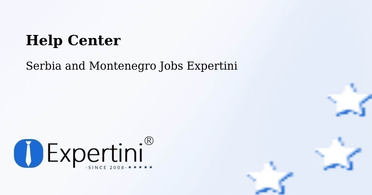 Help Center – Brant - Serbia and Montenegro Jobs Expertini