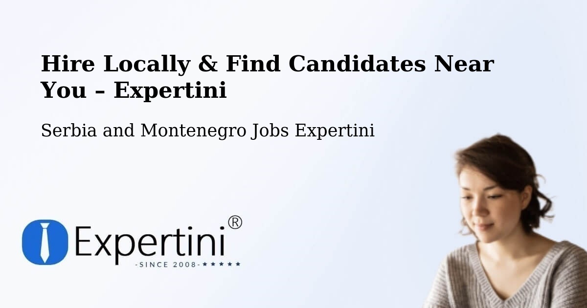 Hire Locally in Brant – Find Qualified Candidates Near You - Brant, Serbia and Montenegro Jobs Expertini