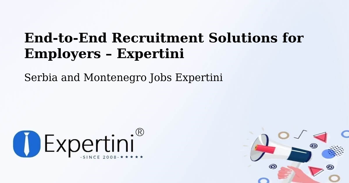 Recruitment Solutions for Employers – Brant - Brant, Serbia and Montenegro Jobs Expertini